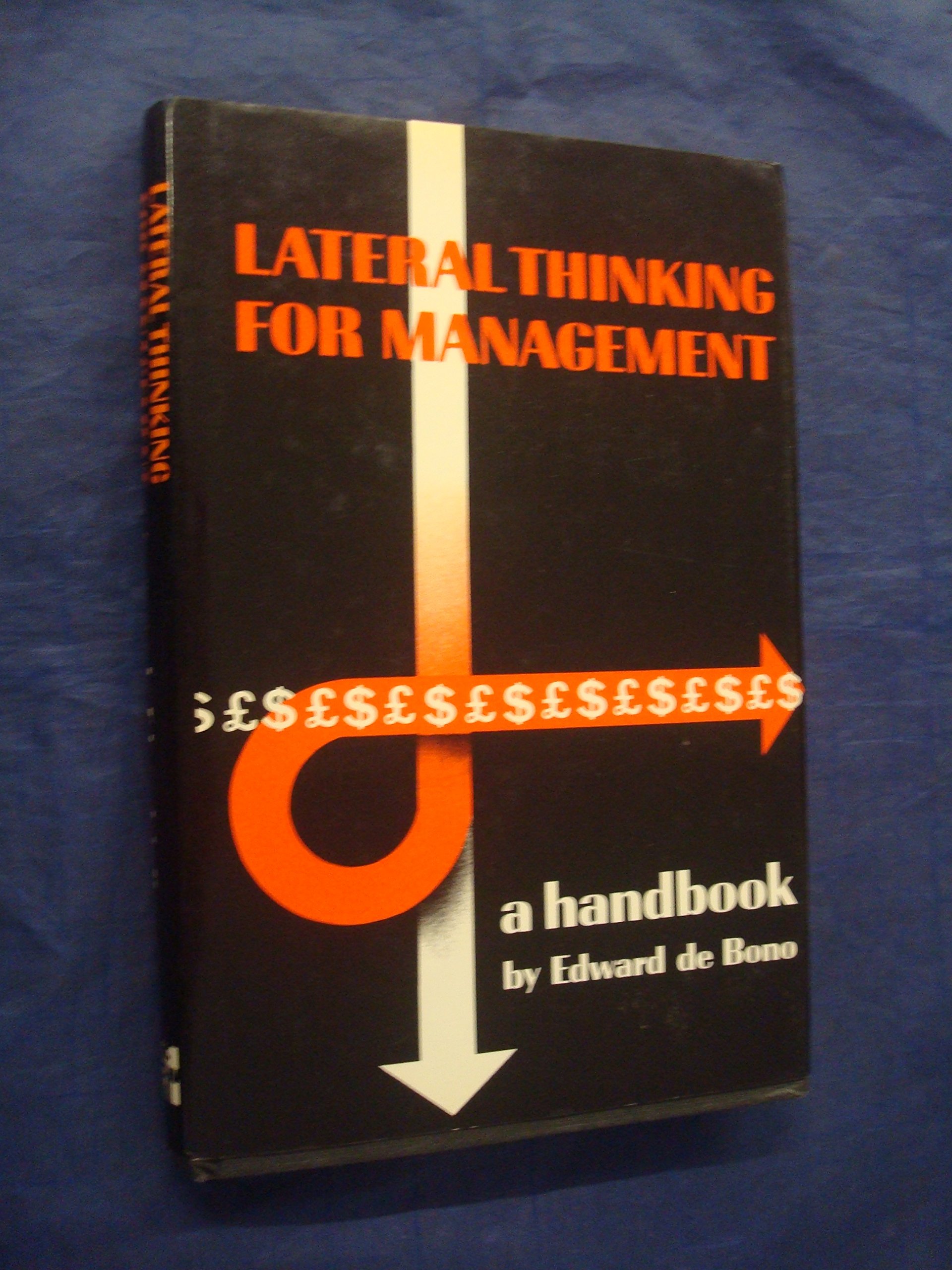 lateral thinking for management  de bono, edward 0070942331, 9780070942332