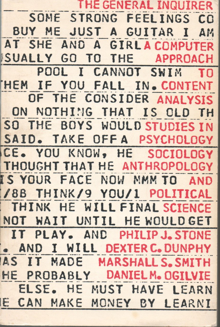 general inquirer a computer approach to content analysis  stone, philip j., dunphy, dexter c., smith,