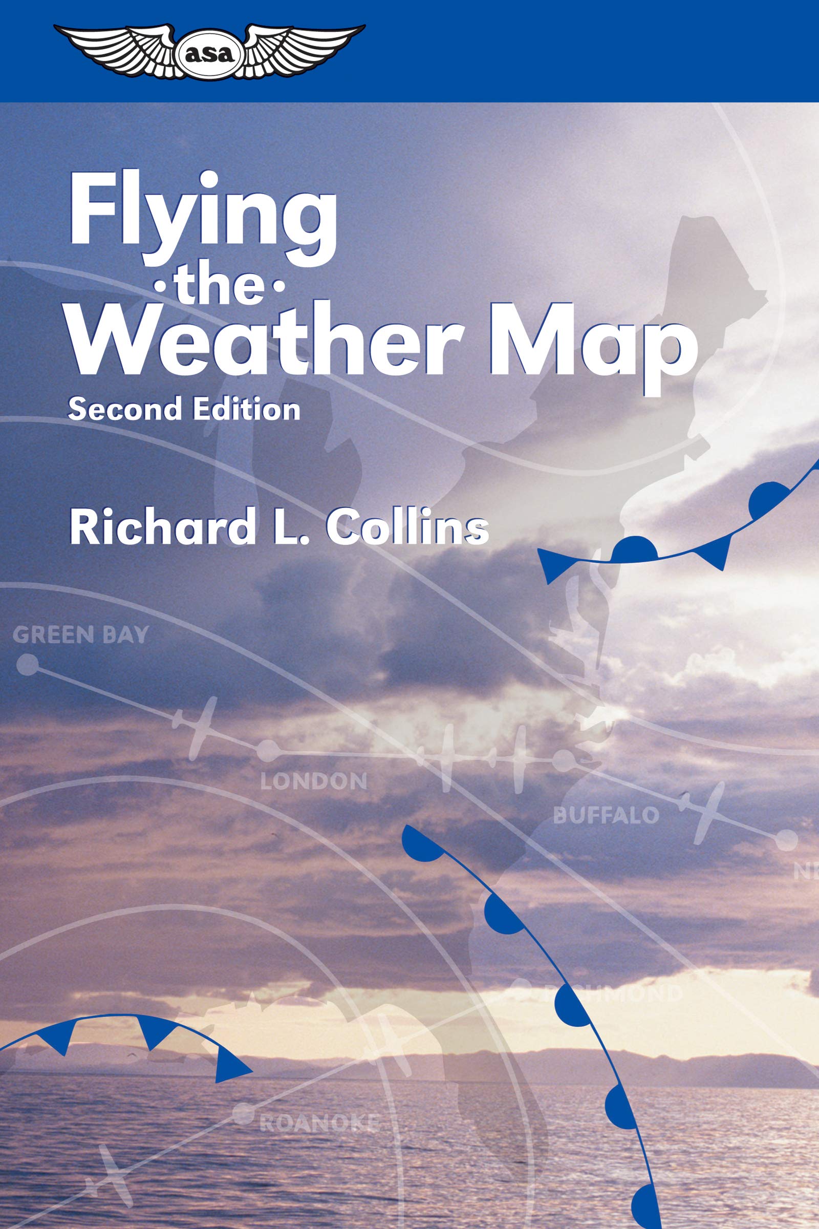 flying the weather map 2nd edition collins, richard l. 1560273194, 9781560273196