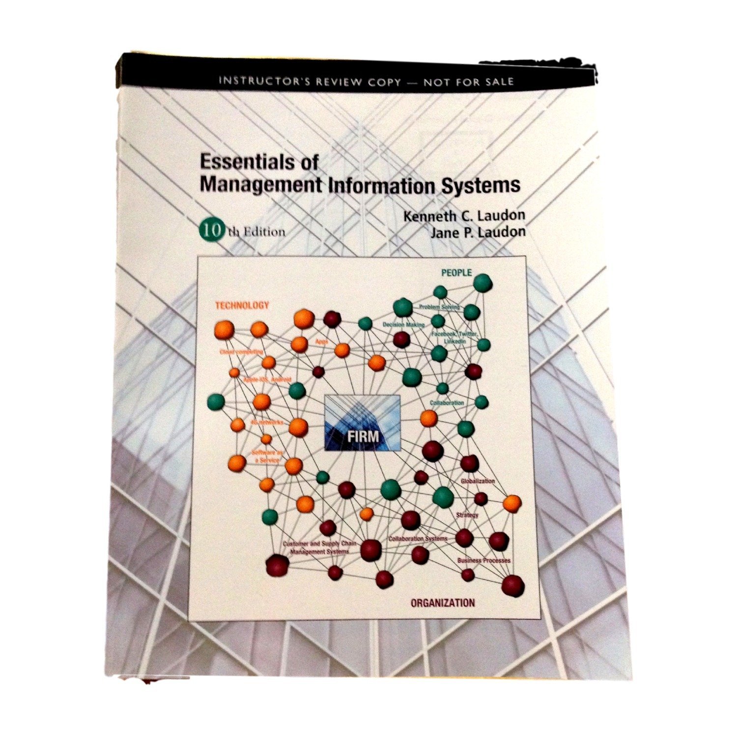 essentials of management information systems  kenneth c. laudon, jane p. lauden 0132668564, 9780132668569