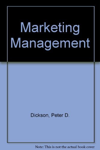 marketing management 1st edition dickson, peter r. 003096847x, 9780030968471