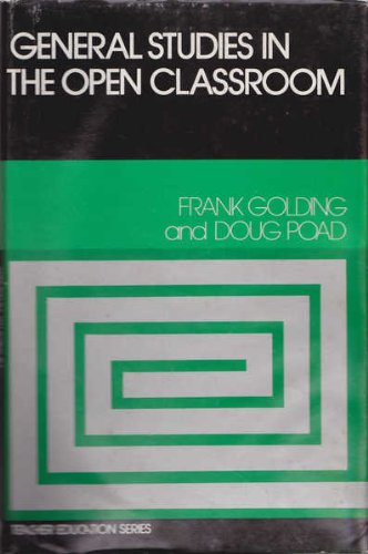 general studies in the open classroom  frank golding 0207126259, 9780207126253