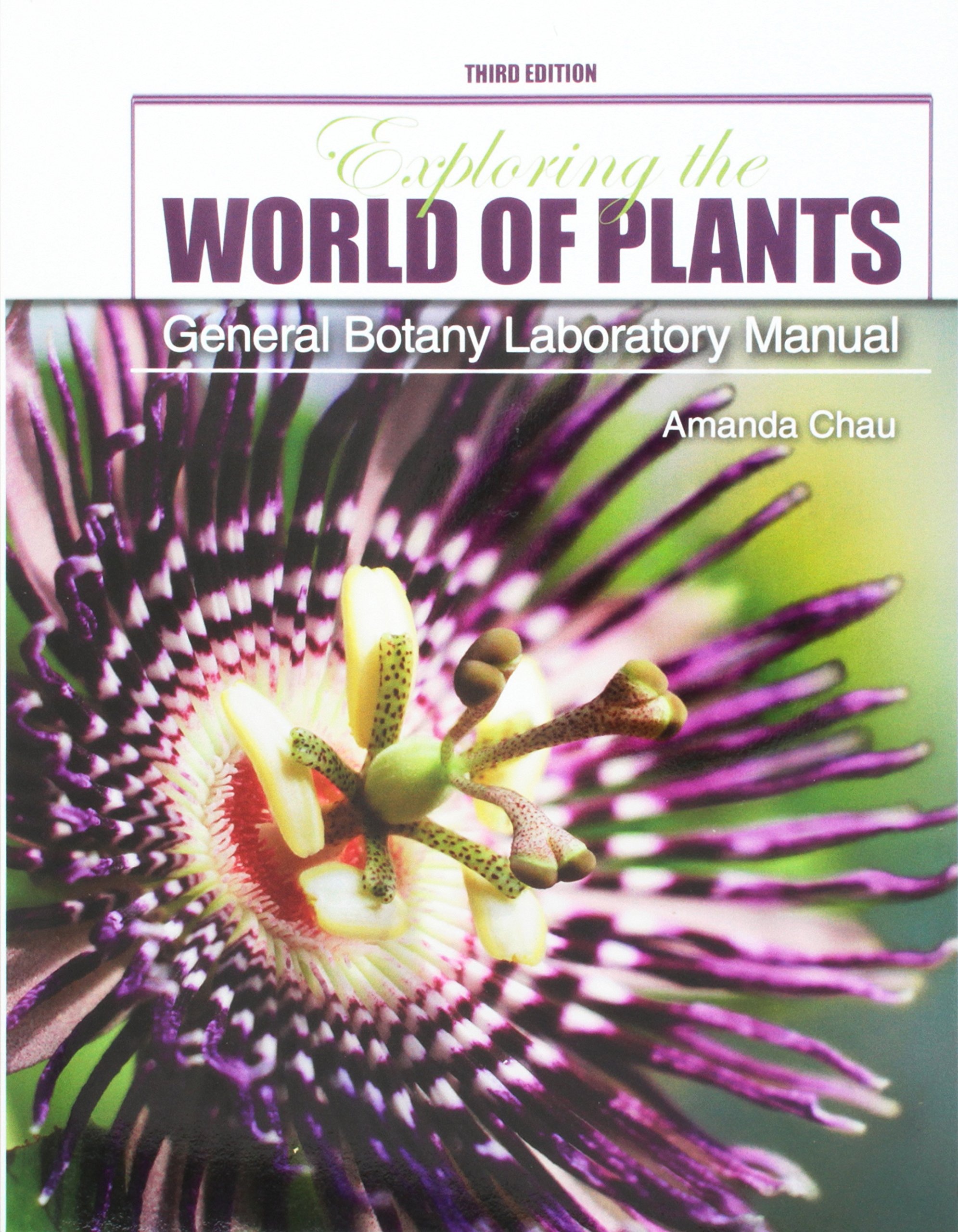 exploring the world of plants general botany laboratory manual 3rd edition amanda chau 1465275533,
