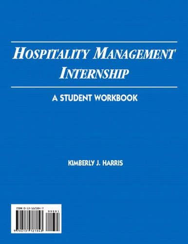 hospitality management internship a 1st edition harris, kimberly j. 0131121847, 9780131121843