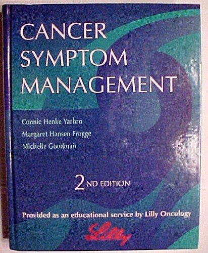 cancer symptom management 2001st edition yabro, connie henke 0763718440, 9780763718442