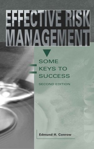 effective risk management 2nd edition e. conrow, cmc, cpcm, pmp 1563475812, 9781563475818