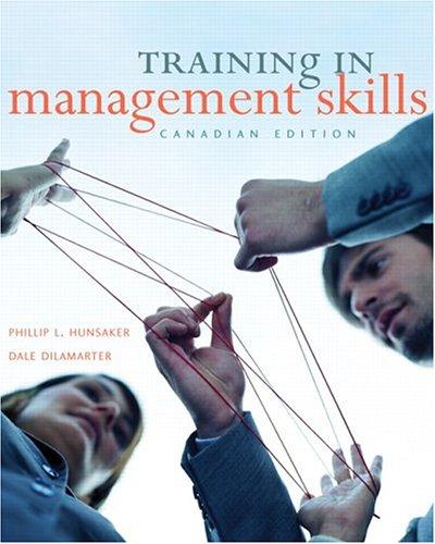 training in management skills first canadian edition 1st edition hunsaker, phillip l., dilamarter, dale