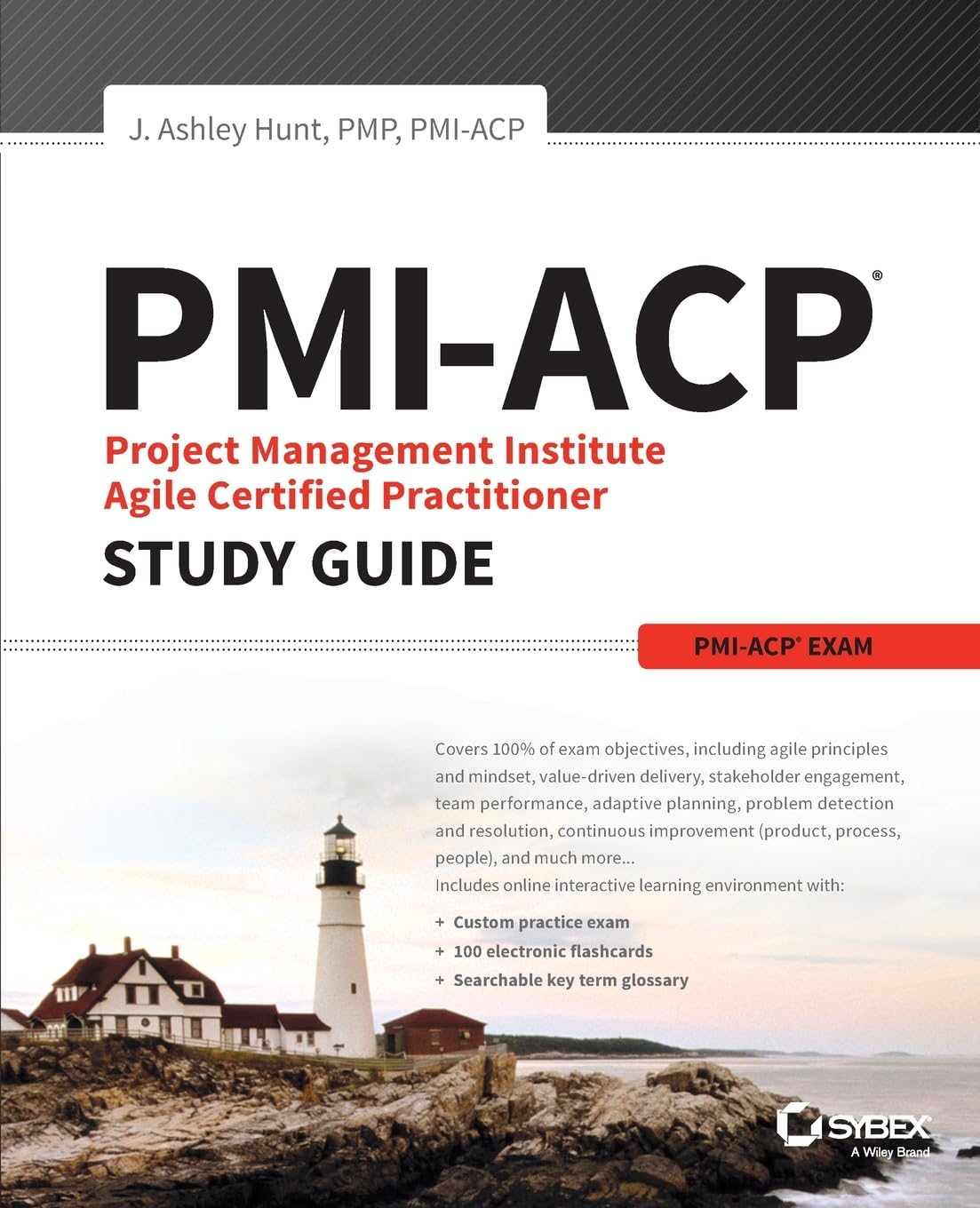 pmi acp project management institute agile certified practitioner exam study guide 1st edition hunt, j.