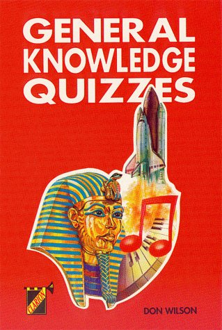 general knowledge quizzes  don wilson 1899606165, 9781899606160