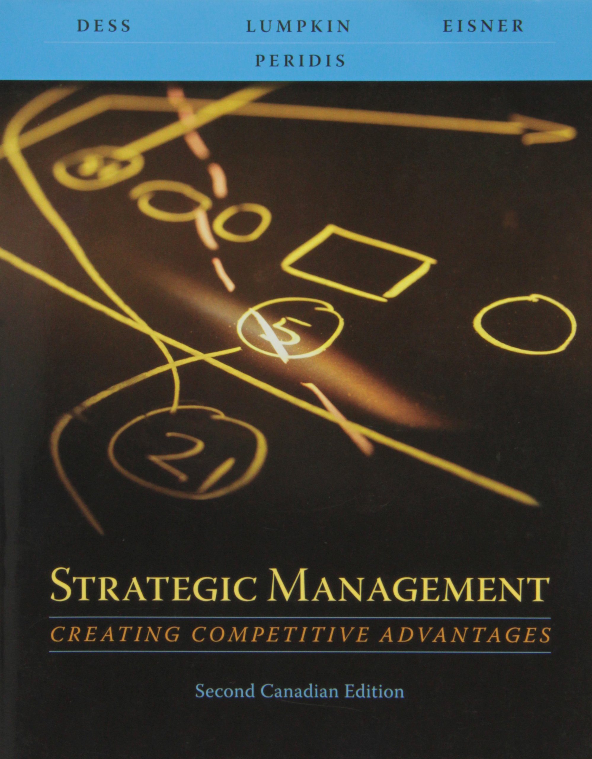 strategic management creating competitive advantages second cdn edition  gregory dess 0070979979,