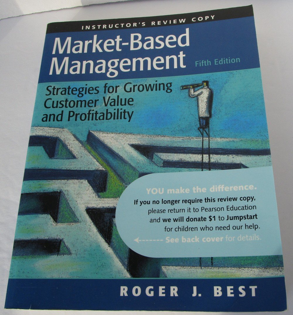 market based management strategies for growing customer value and profitability instructors review copy 5th