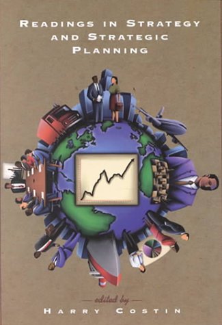 readings in strategy and strategic management costin, harry i 0030179831, 9780030179839