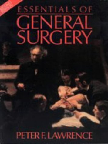 essentials of general surgery 2nd edition lawrence, peter f., bell, richard m. 0683048694, 9780683048698