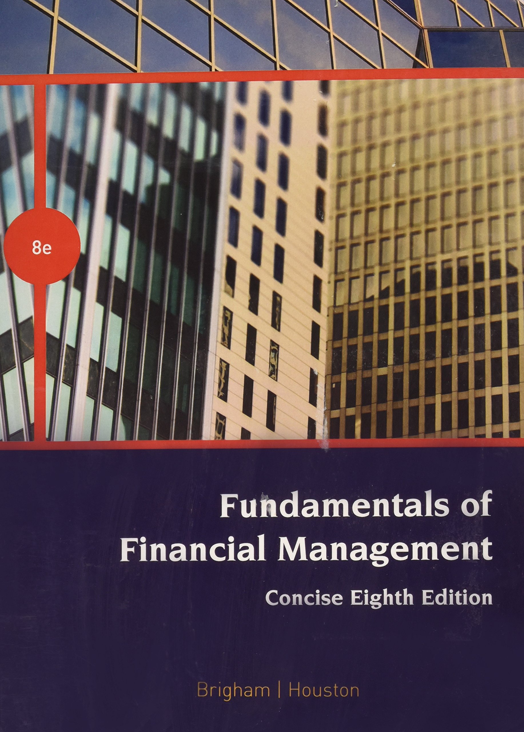 fundamentals of financial management concise eighth edition  brigham 1305316541, 9781305316546