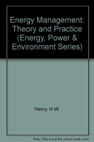energy management  harold w. henry, frederick w. symonds, robert a. bohm, john h. gibbons, john r. moore