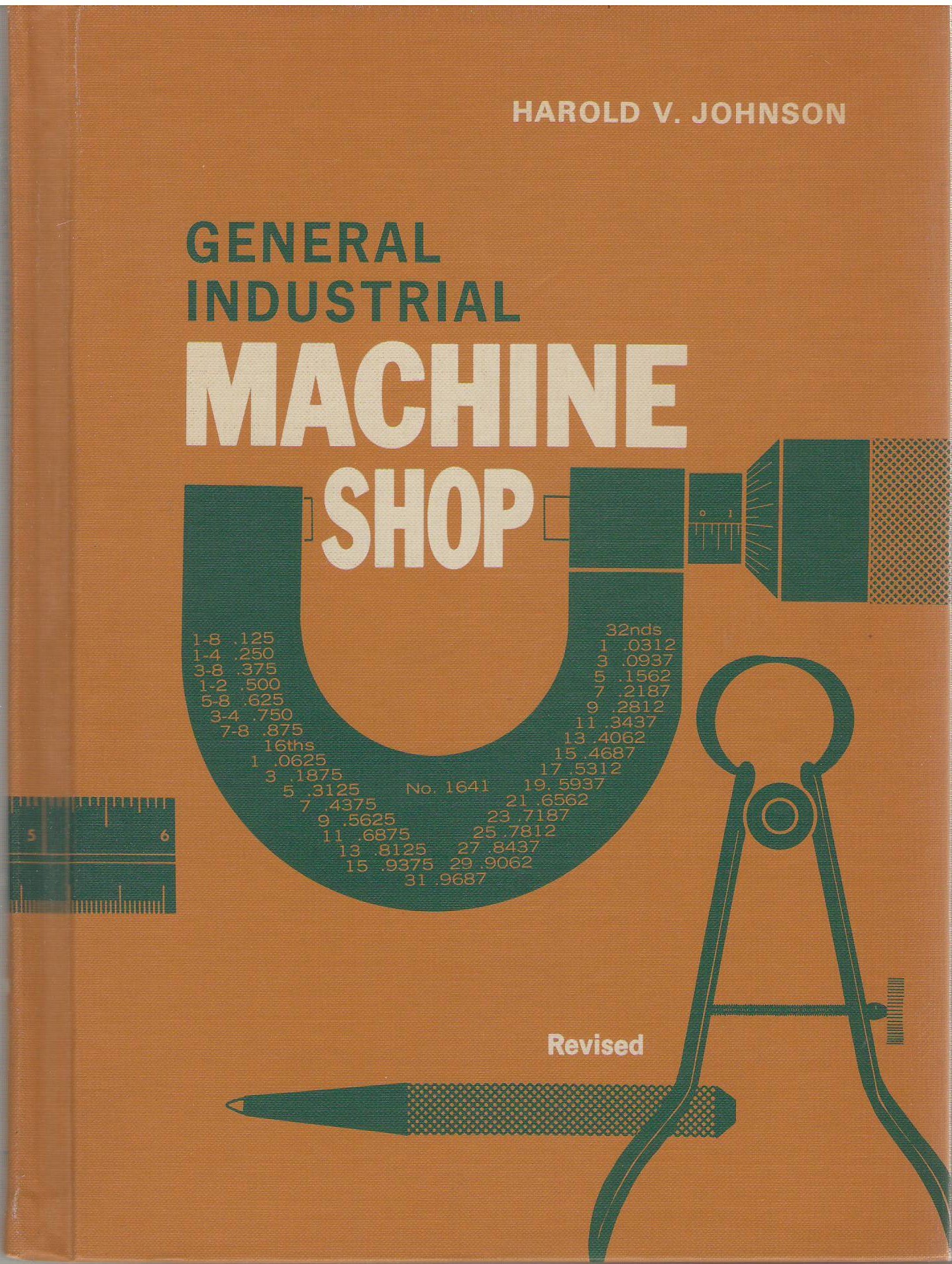 general industrial machine shop rev edition johnson, harold v 0870020196, 9780870020193
