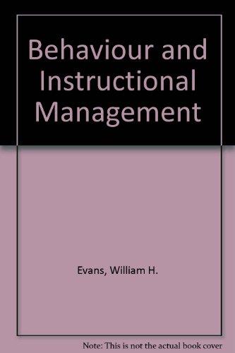 behavior and instructional management an ecological approach evans, william h., susan s., schmid, rex e.