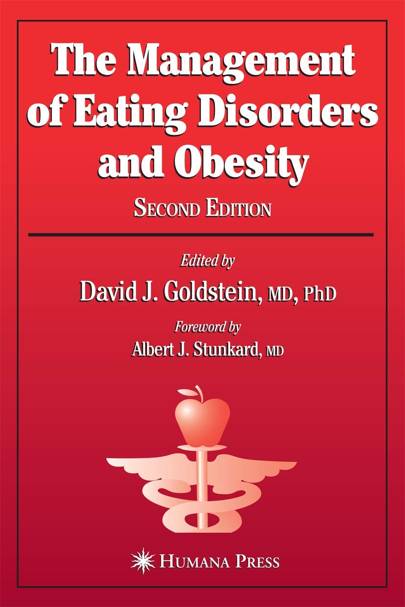 the management of eating disorders and obesity 2ed 2nd edition goldstein d.j. 1588293416, 9781588293411