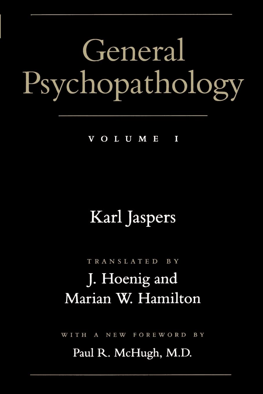 general psychopathology 1st edition jaspers, prof karl 0801857759, 9780801857751