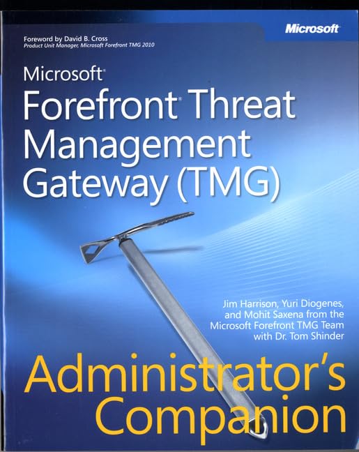 microsoft forefront threat management gateway administrators companion 1st edition jim harrison, yuri