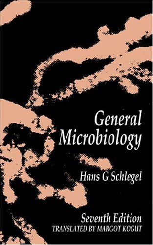 general microbiology 7th edition schlegel, hans g. 052143372x, 9780521433723