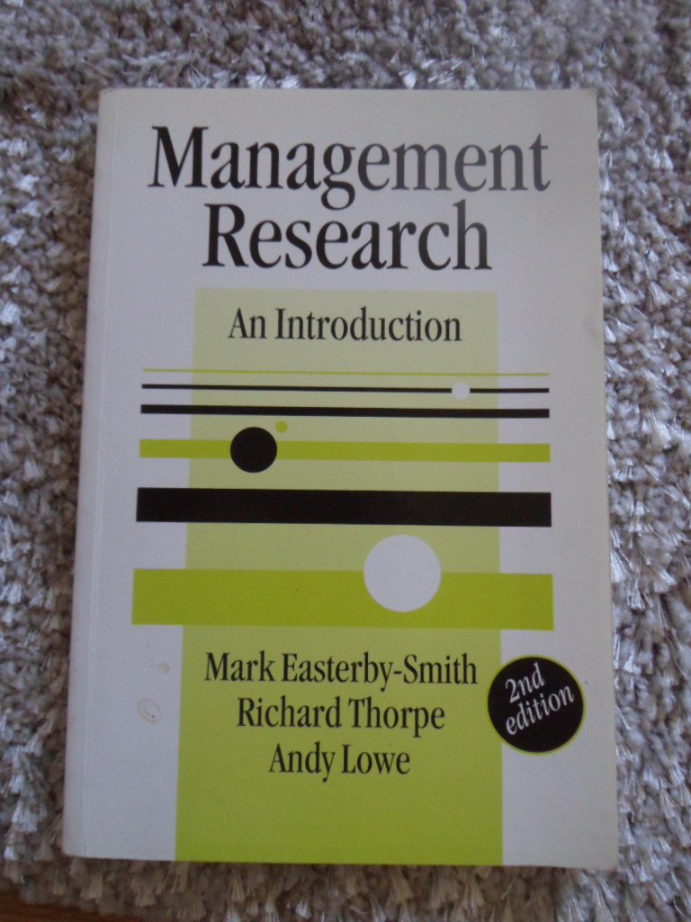 management research an introduction 2nd edition easterby smith, mark, thorpe, richard, lowe, andy 0761972854,
