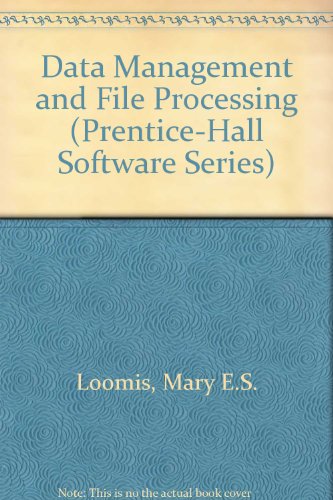 data management and file processing  loomis, mary e. s. 0131964771, 9780131964778