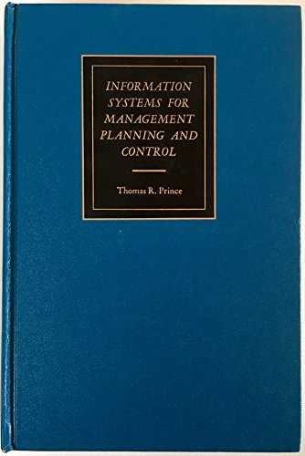 information systems for management planning and control 3rd edition prince, thomas r 025601647x, 9780256016475