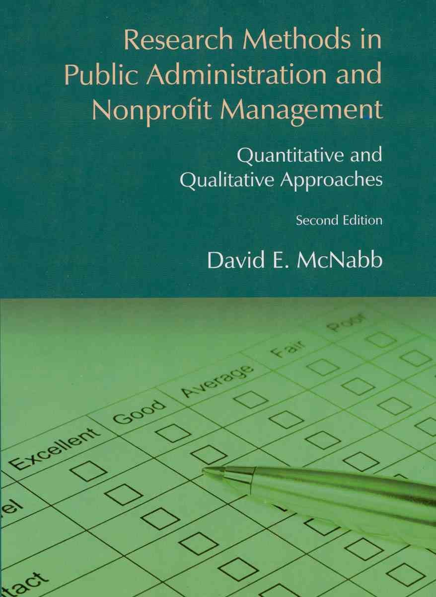 research methods in public administration and nonprofit management qualitative and quantitative approaches