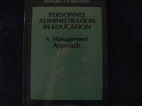 personnel administration in education a management approach 2nd edition ronald w. rebore 0136577199,