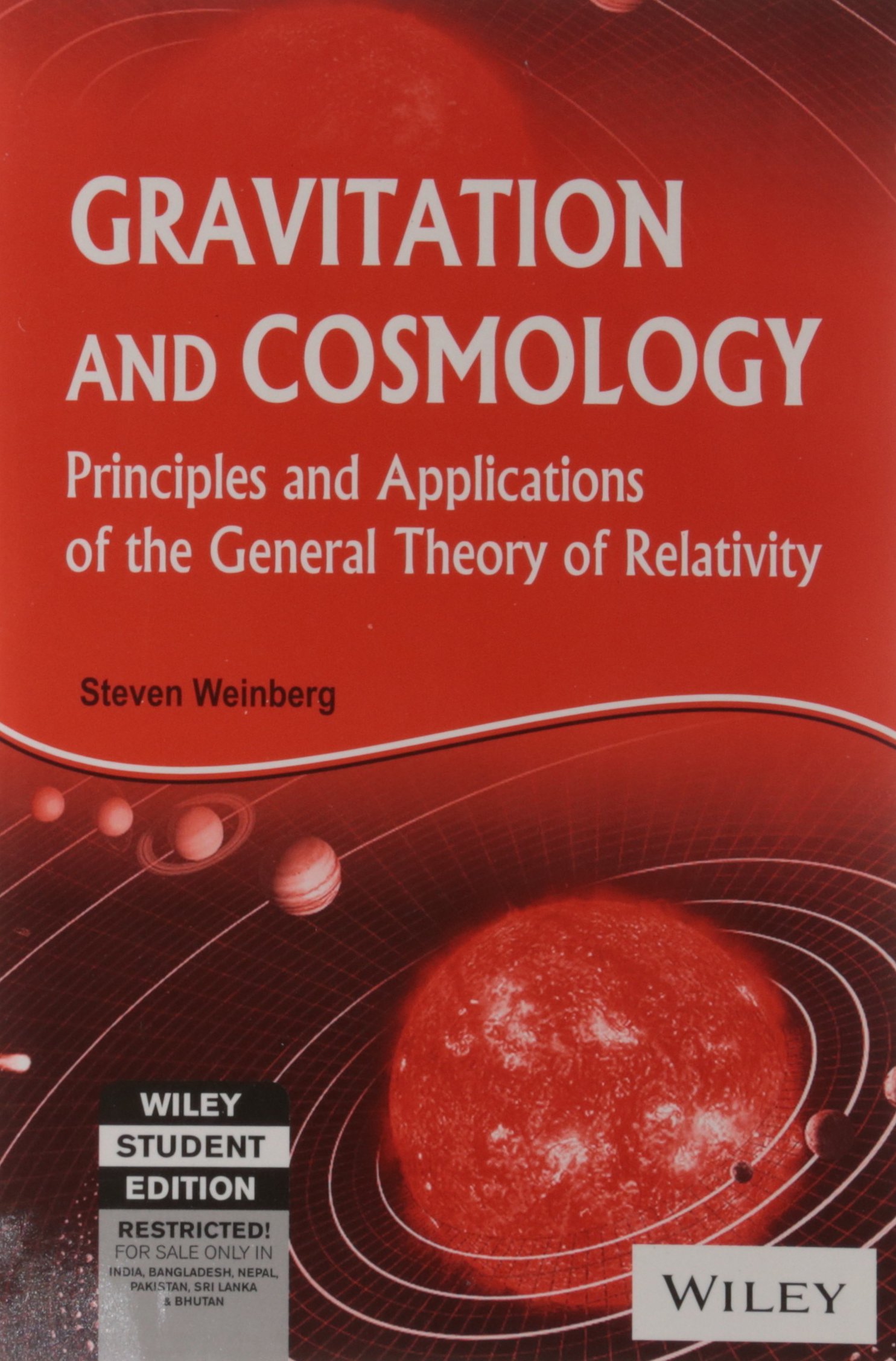 gravitation and cosmology principles and applications of the general theory of relativity 1st edition steven