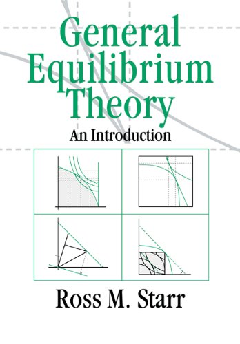 general equilibrium theory an introduction 1st edition starr, ross m. 0521564735, 9780521564731