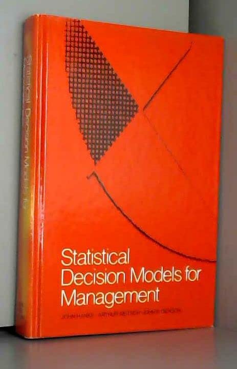 statistical decision models for management  hanke, john e. 0205080855, 9780205080854