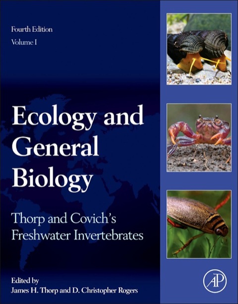 thorp and covichs freshwater invertebrates ecology and general biology 4th edition thorp, james h., rogers,