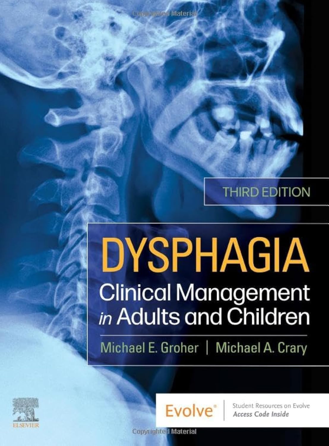 dysphagia clinical management in adults and children 3rd edition groher phd, michael e., crary phd f asha,