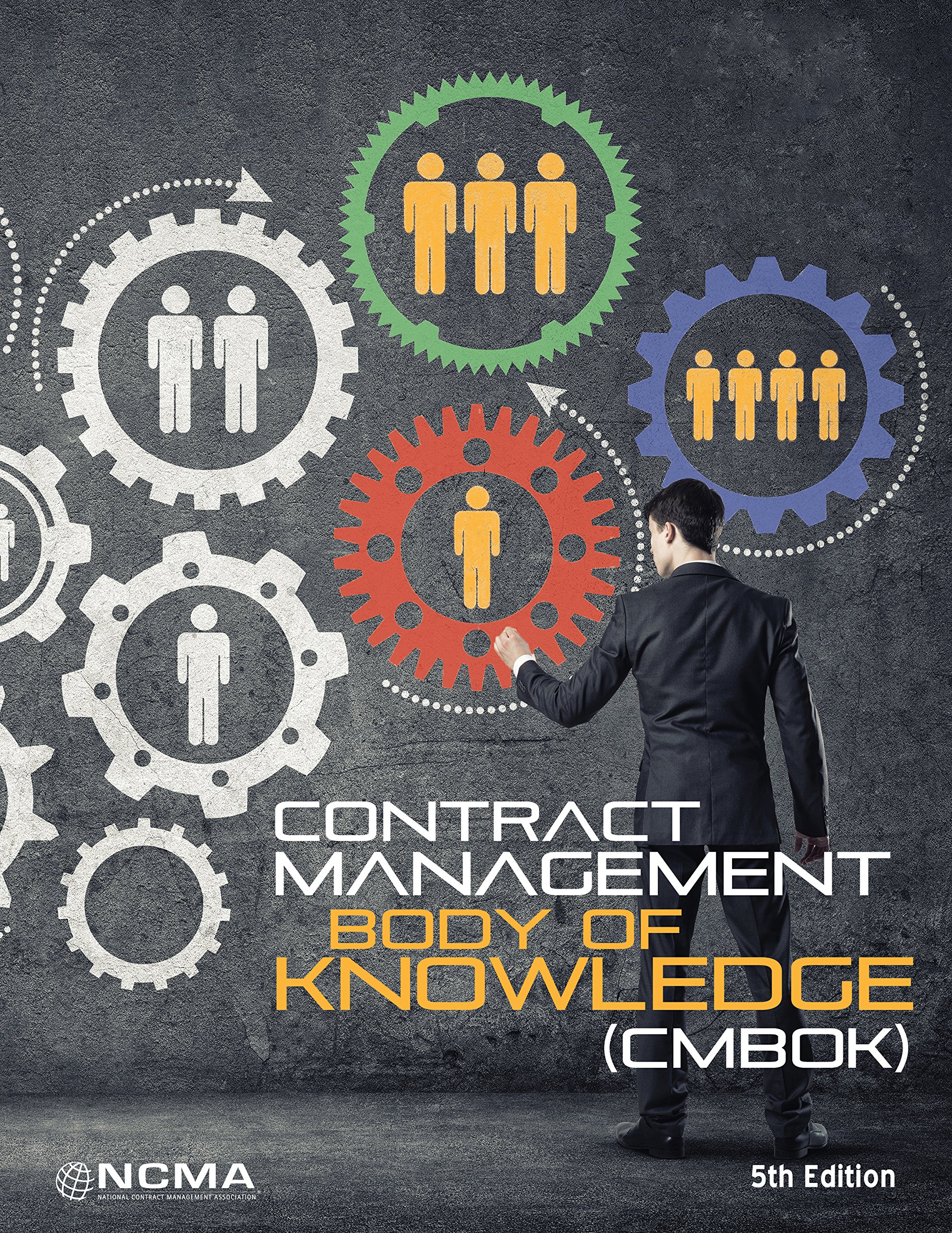 contract management body of knowledge 5th edition ncma 0982838573, 9780982838570