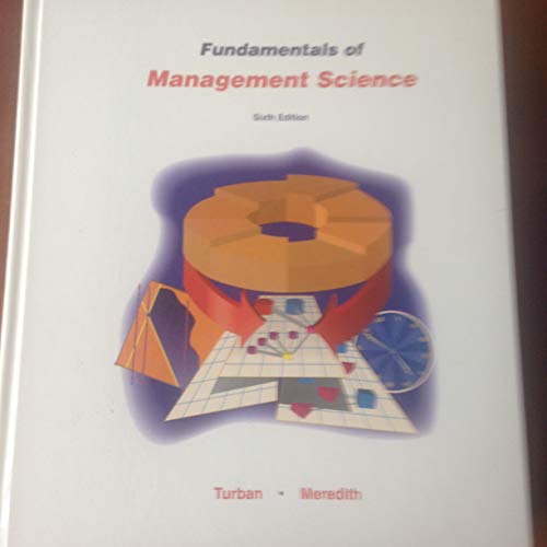 fundamentals of management science 6th edition efraim turban, jack r. meredith 0256117241, 9780256117240