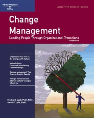 50 minute book change management 3rd edition scott, cynthia d., ph.d. 1418889156, 9781418889159
