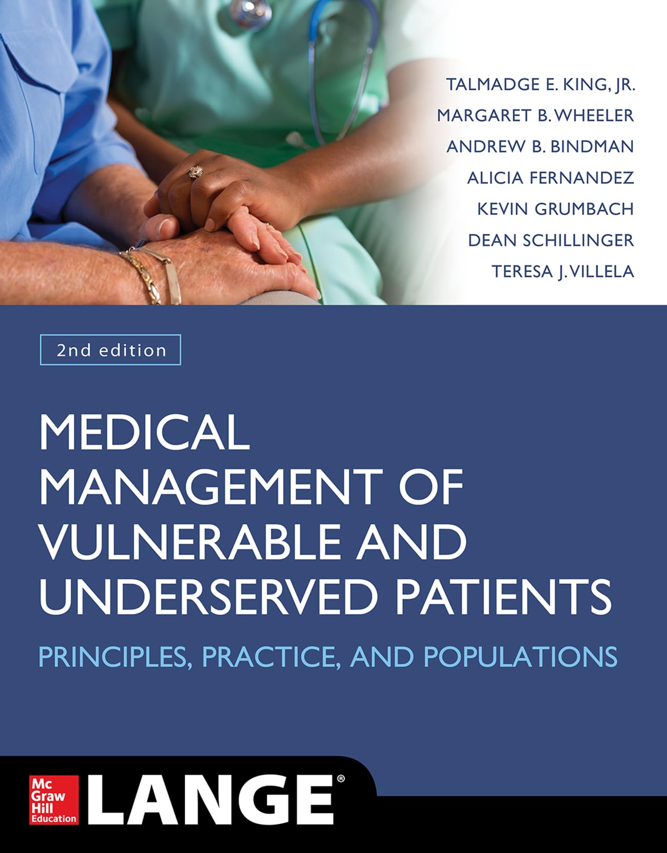Medical Management Of Vulnerable And Underserved Patients Principles Practice And Populations