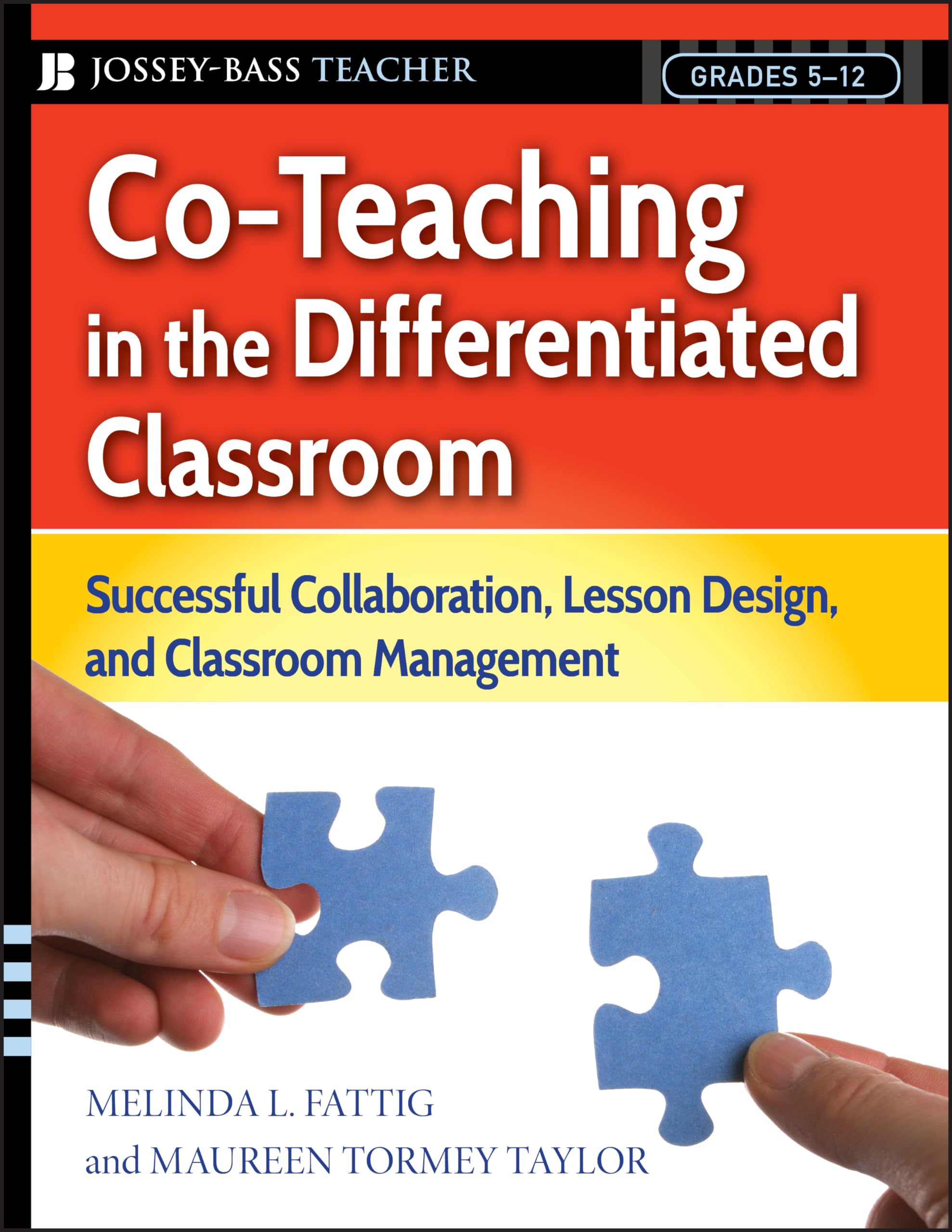co teaching in the differentiated classroom successful collaboration lesson design and classroom management