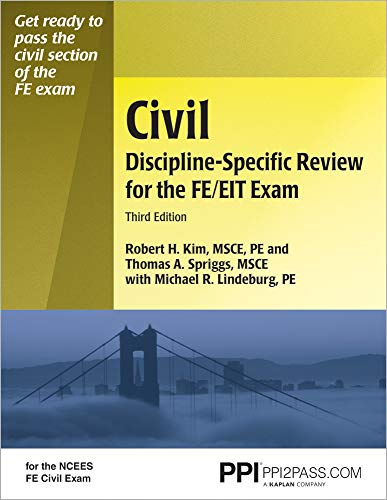 ppi civil discipline specific review for the fe/eit exa a comprehensive review with practice problems for the