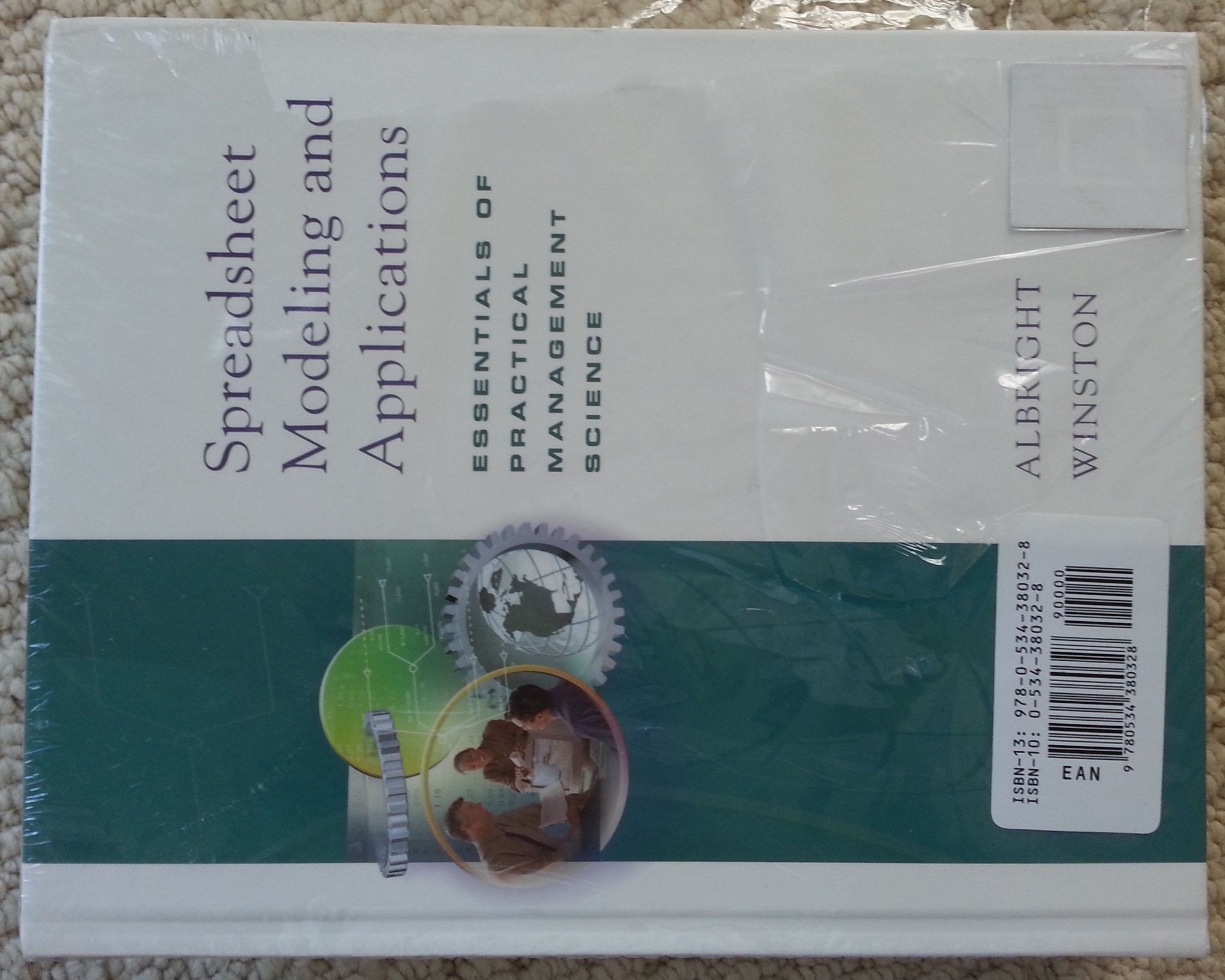 spreadsheet modeling and applications essentials of practical management science 1st edition albright, s.
