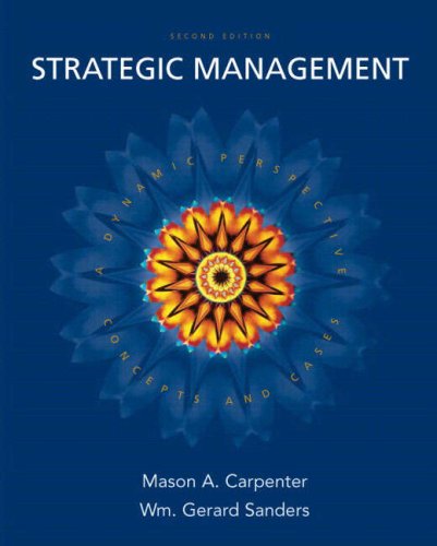 strategic management a dynamic perspective concepts and cases 2nd edition carpenter, mason a., sanders, gerry