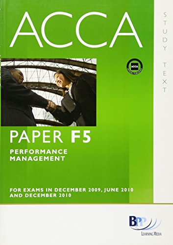 acca f5 performance management study text revised edition bpp learning media 0751763675, 9780751763676