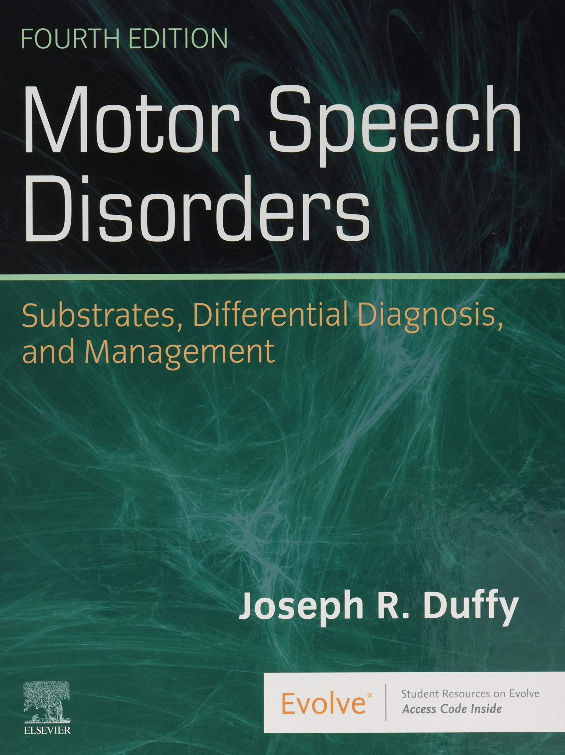 motor speech disorders substrates differential diagnosis and management 4th edition duffy phd  bc ancds,