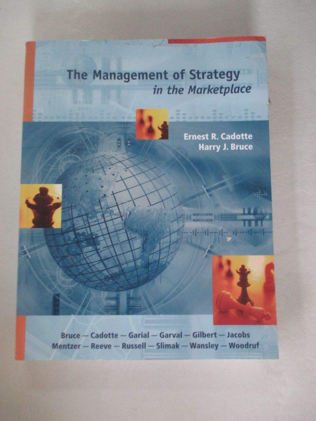 the management of strategy in the marketplace  ernest r. cadotte, harry j. bruce 0977406490, 9780977406494