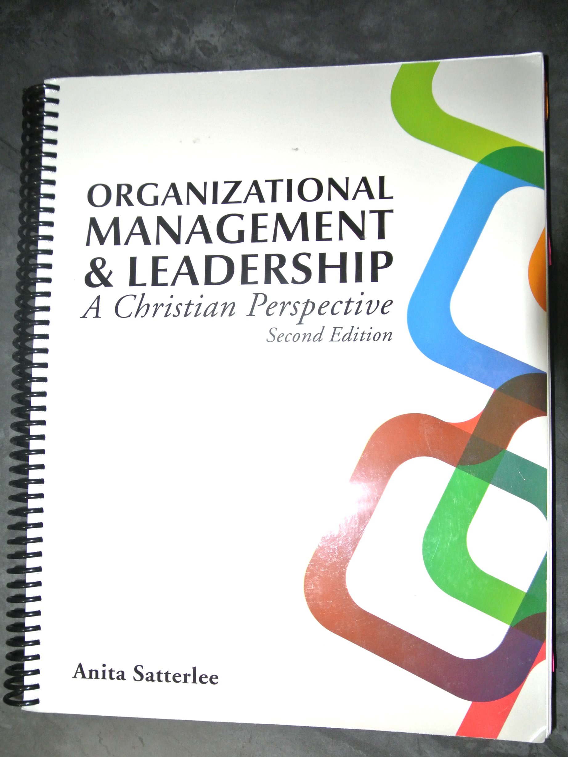 organizational management+lead 2nd edition anita satterlee 1934748110, 9781934748114