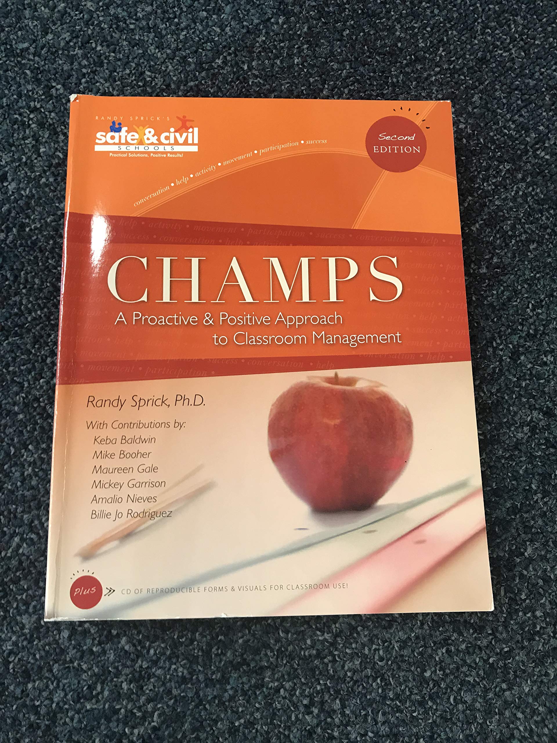 champs a proactive and positive approach to classroom management 2nd edition maureen gale, mickey garrison,