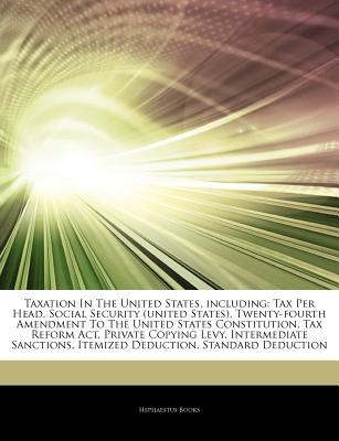 articles on taxation in the united states including  hephaestus books 1244053538, 9781244053533