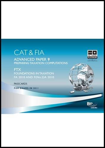 cat 9 preparing taxation computations fa2010  bpp learning media 0751796700, 9780751796704